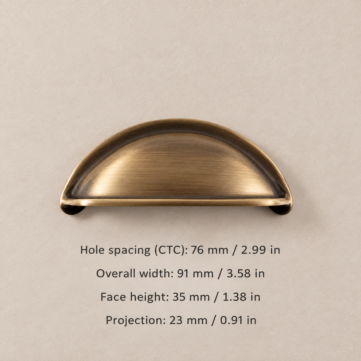 Cabinet cup pull dimensions: 76 mm CTC, 91 mm wide, 35 mm face height, 23 mm projection