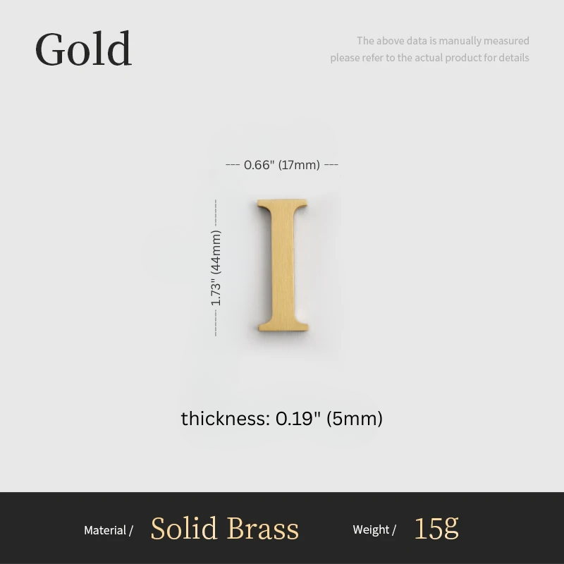 Gold letter 'I' with measurements and material details on a gray background